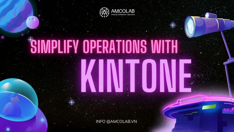Kintoneで業務をシンプルにする：スプレッドシートからスマートな業務プロセスへ